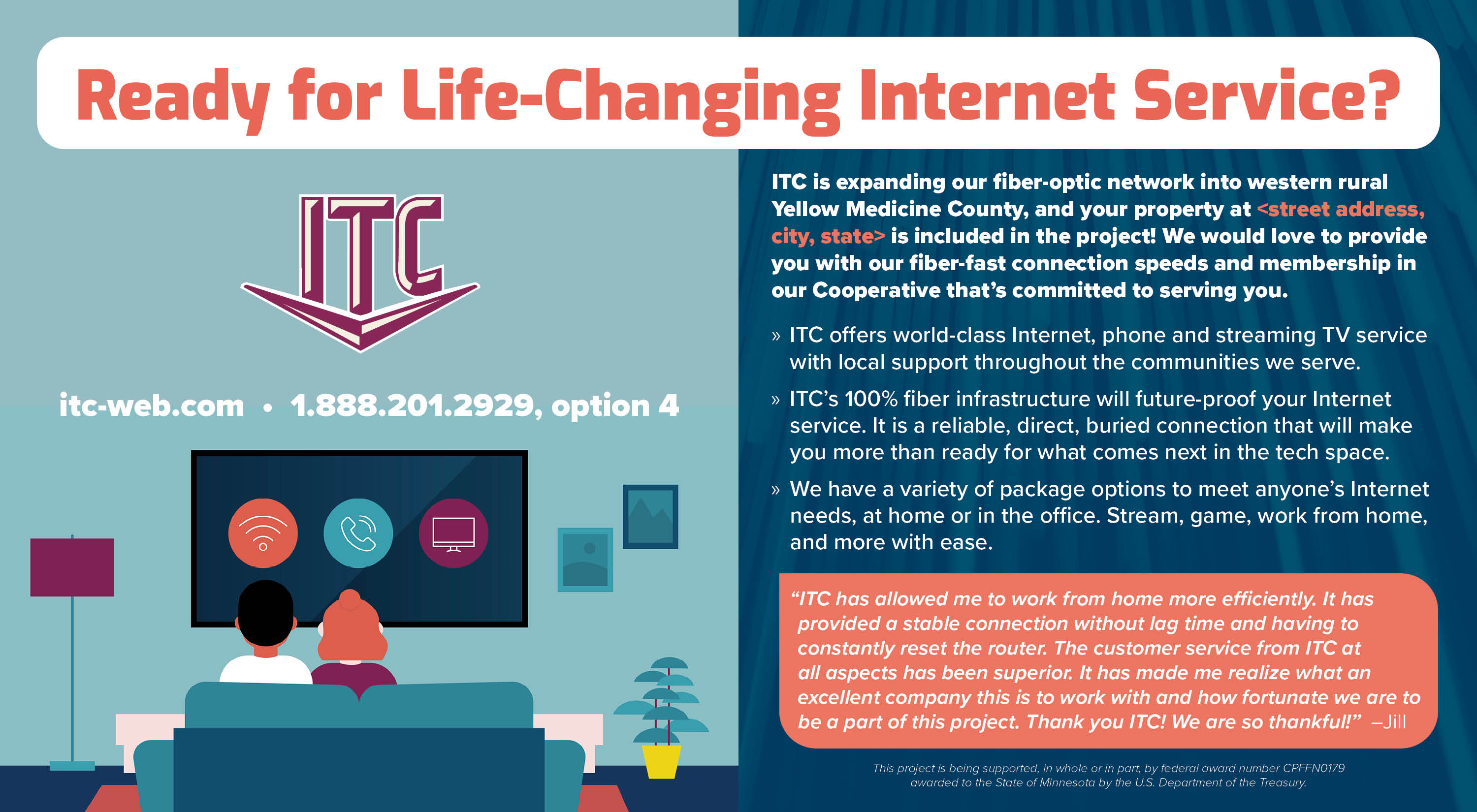 Direct mail piece depicting an illustration of a couple sitting on their couch watching TV and learning about the services ITC has to offer. The text tells about the details of the upcoming expansion project. 